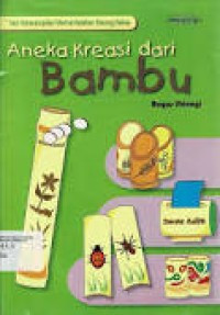 Image of Aneka Kreasi dari Bambu