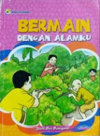 Image of BERMAIN DENGAN ALAMKU