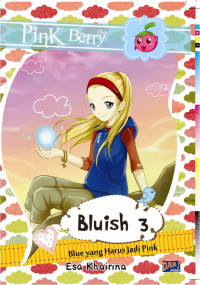 Image of Bluish 3 Blue yang Harus Jadi Pink