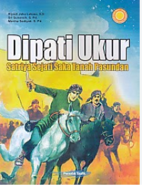 Image of Dipati Ukur Satriya Sejati Saka Tanah Pasundan