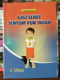 Image of GIGI SEHAT SENYUM PUN INDAH