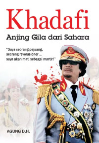 Image of Khadafi Anjing Gila dari Sahara