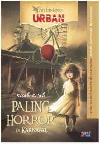 Image of Kisah Kisah PALING HORROR DI KARNAVAL