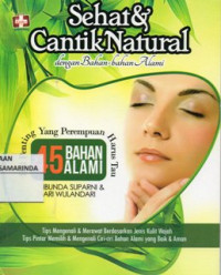 Image of Sehat & Cantik Natural dengan Bahan-bahan Alami