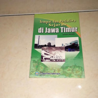 Image of Tempat dan Peristiwa Sejarah di Jawa Timur
